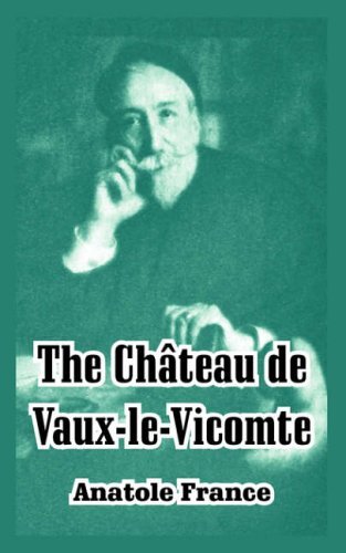Chateau de Vaux-le-Vicomte, The, France New 9781410215116 Fast -,