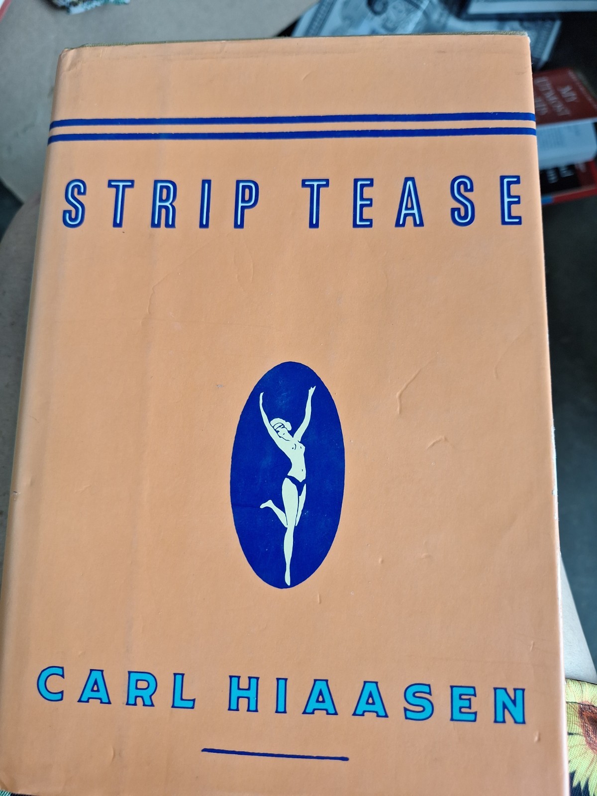 Carl Hiaasen-Strip Tease- First edition-1993