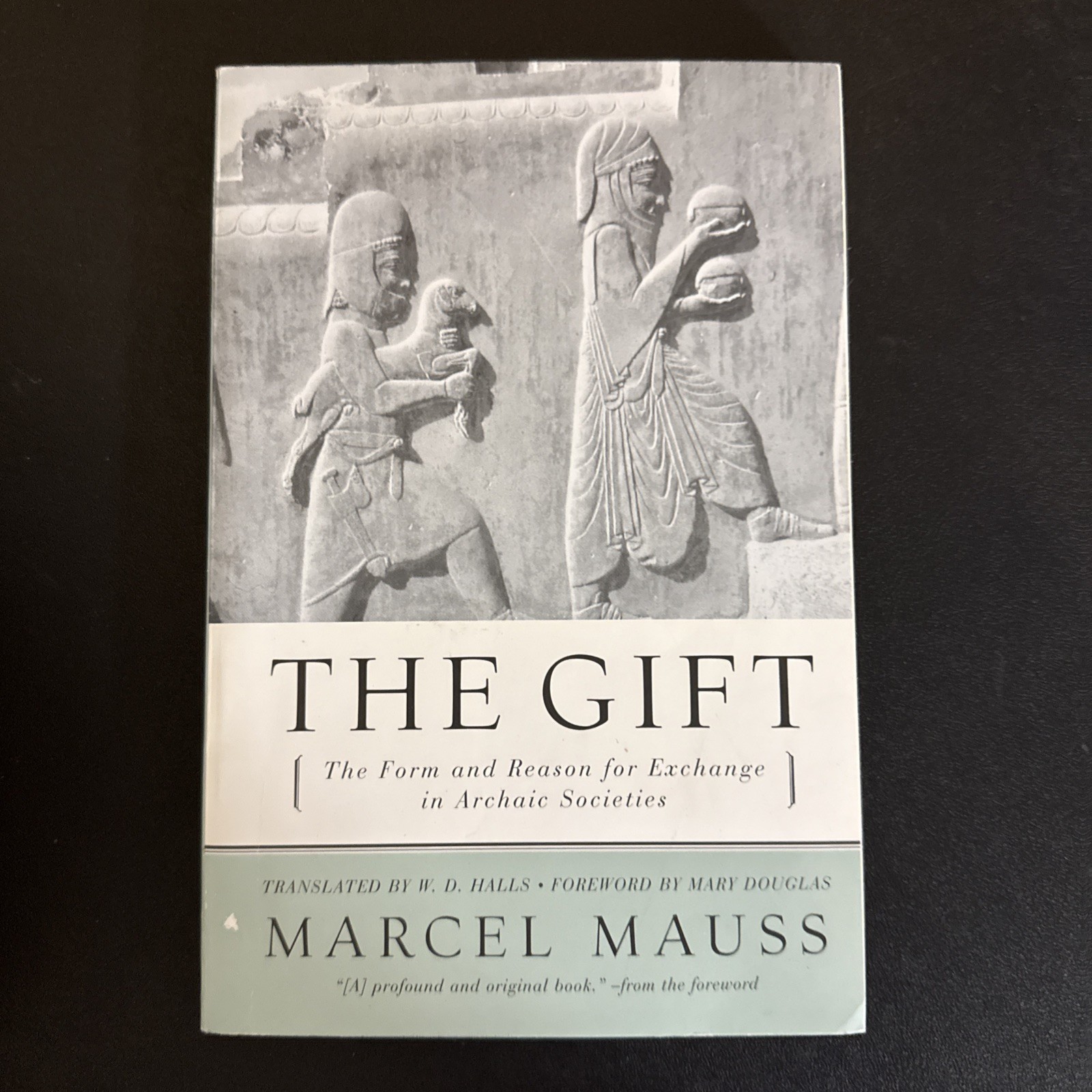 Anthropology : Gift The Form and Reason for Exchange in Archaic Societies