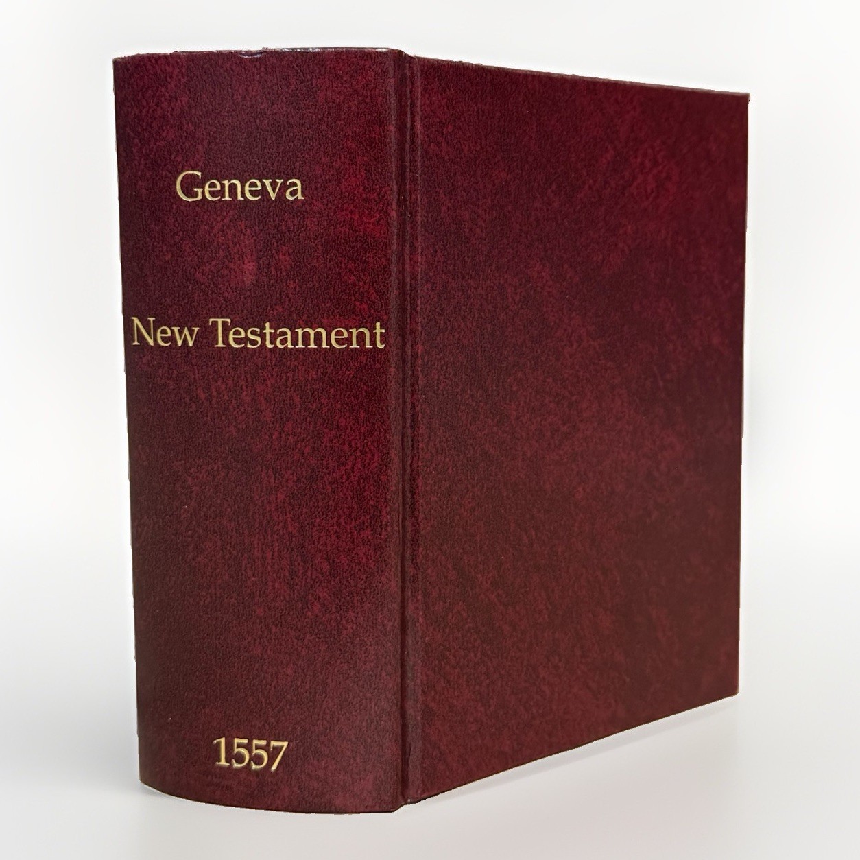 1557 Geneva Bible New Testament Facsimile - Prelude to the 1560 debut - Rare