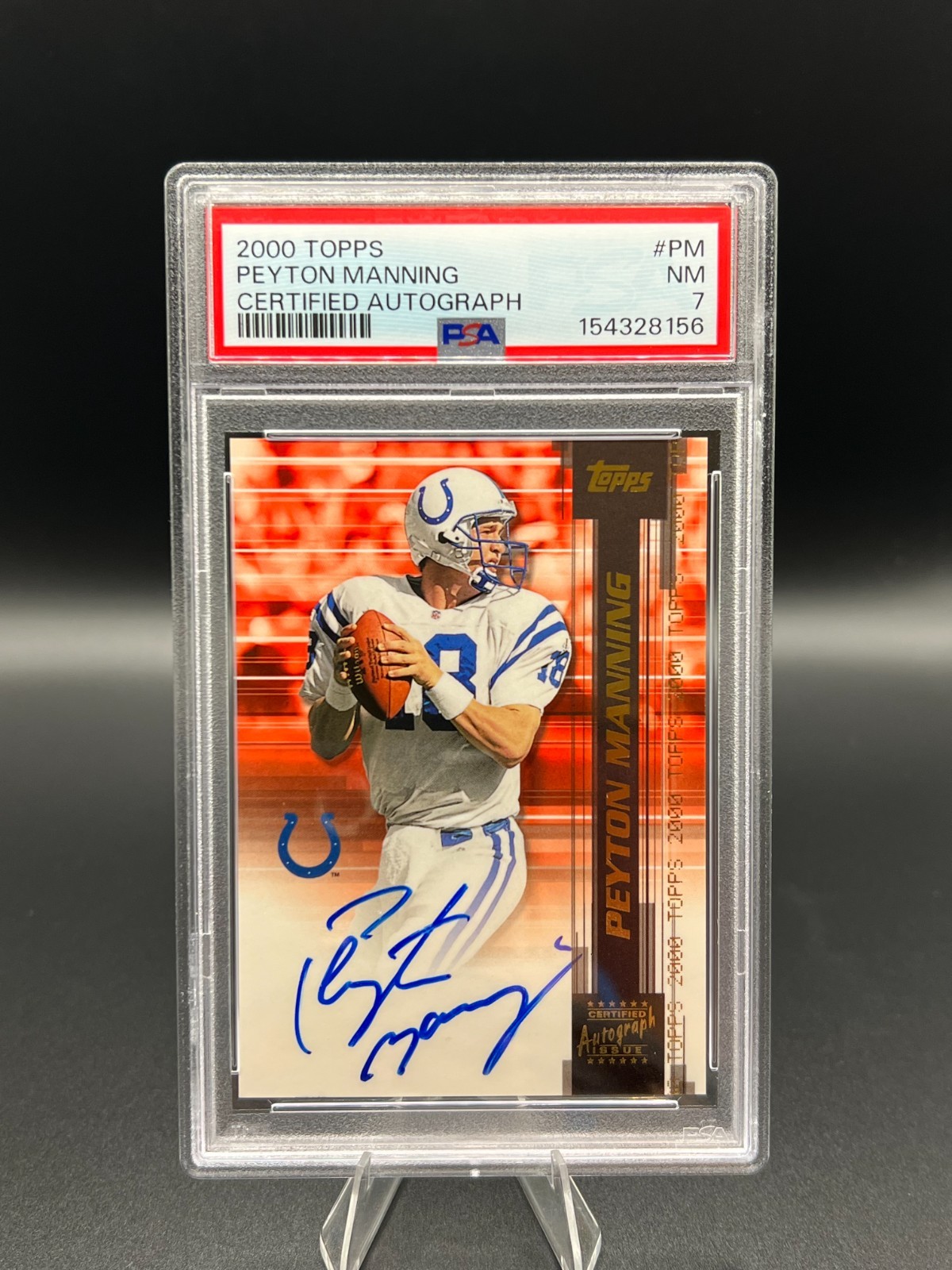 Peyton Manning Indianapolis Colts 2000 Topps Certified Autograph PSA 7
