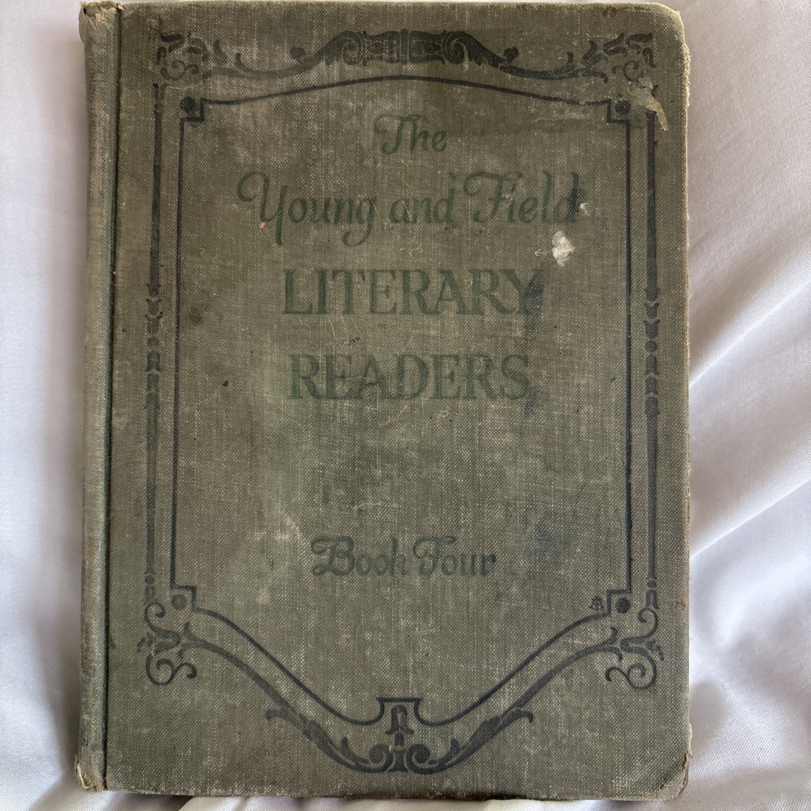 The Young and Field Literary Readers Book Four #4 First Edition 1914 Vintage The Young and Field Literary Readers Book Four #4 First Edition 1914 Vintage