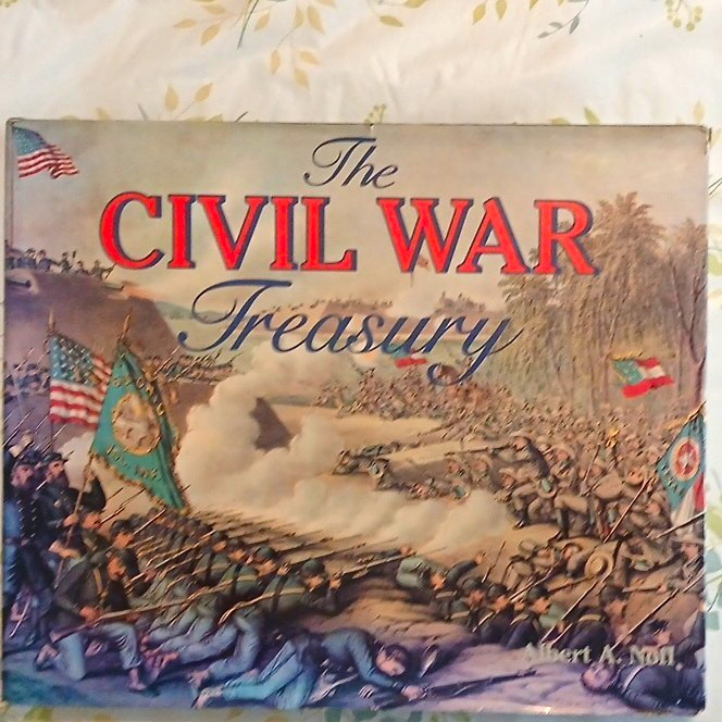 The Civil War Treasury Book - Militaria, Civil War (1861-65), Original The Civil War Treasury Book - Militaria, Civil War (1861-65), Original