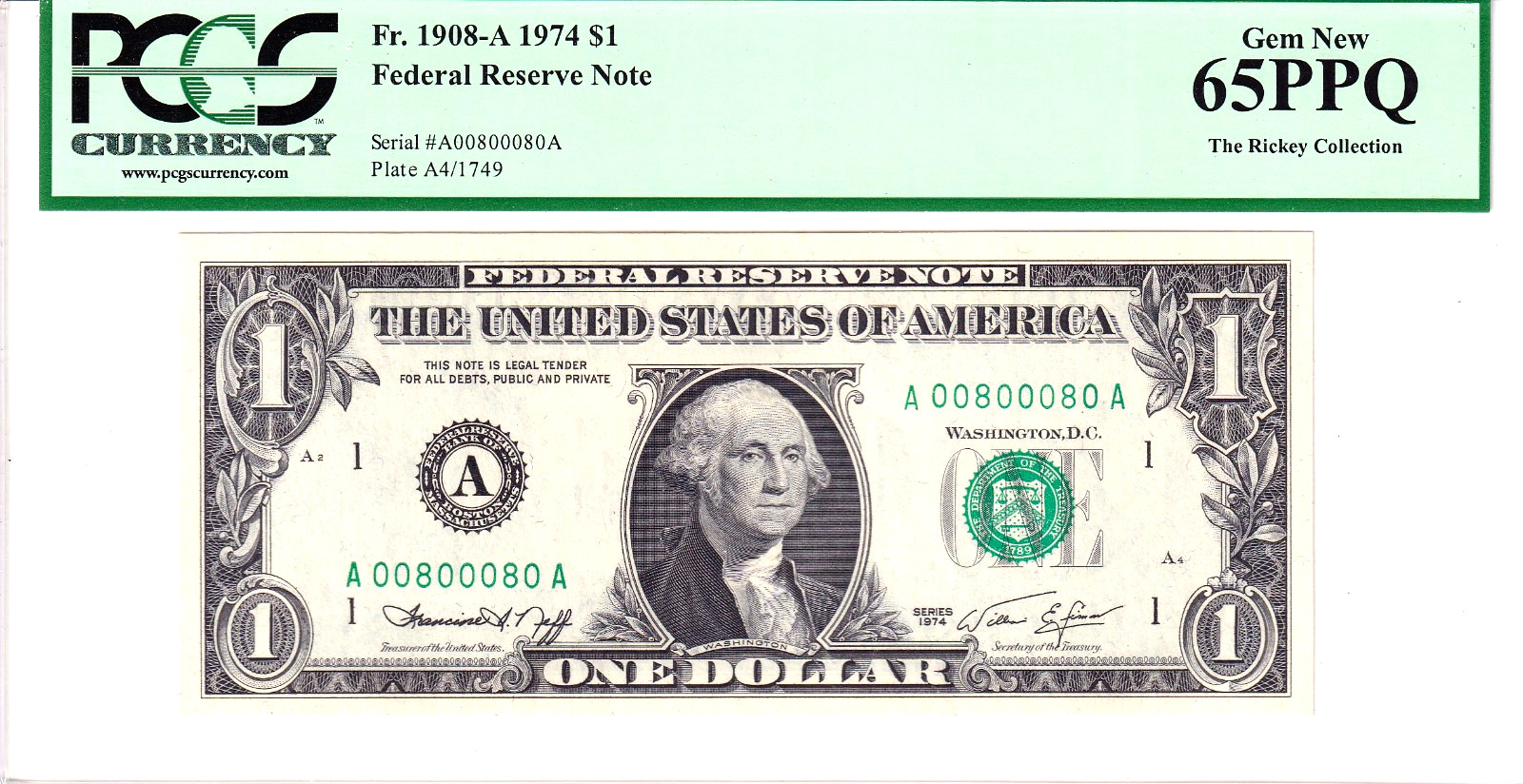 1974 $1 FRN PCGS Gem New 65PPQ Fancy 0/8 BINARY Near Solid Serial #A00800080A 1974 $1 FRN PCGS Gem New 65PPQ Fancy 0/8 BINARY Near Solid Serial #A00800080A