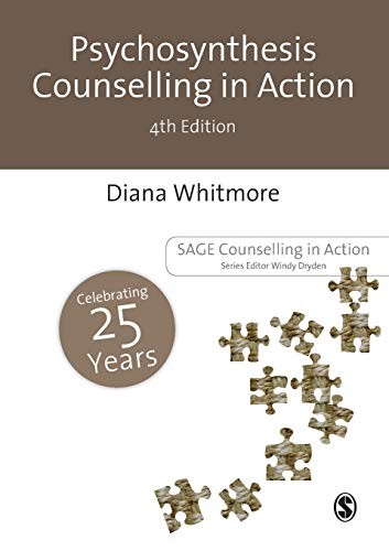 Psychosynthesis Counselling in Action Psychosynthesis Counselling in Action