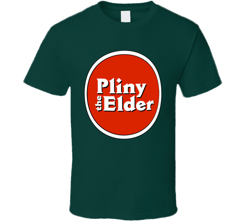Pliney The Elder Beer Best Lager T Shirt Pliney The Elder Beer Best Lager T Shirt