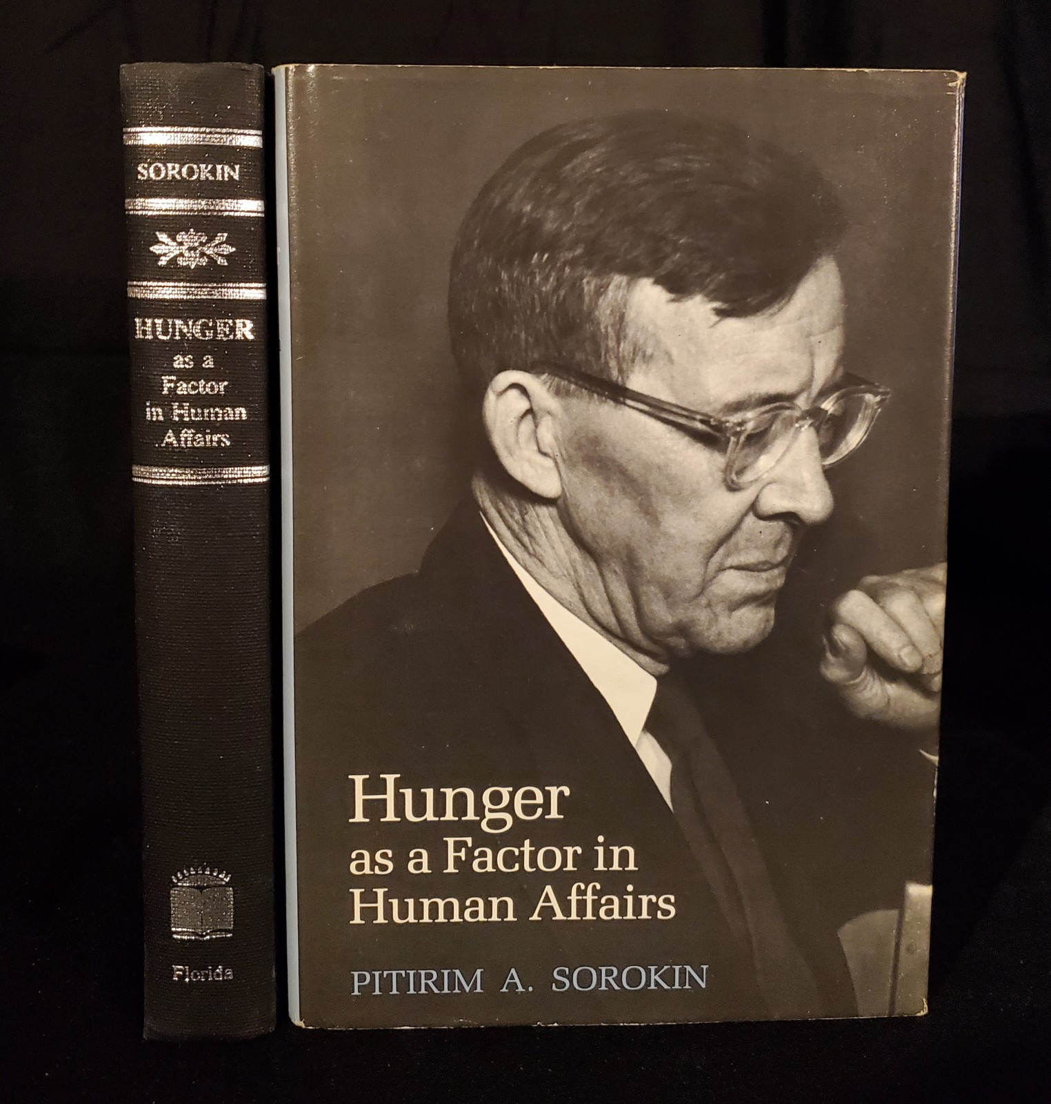 Hunger As a Factor in Human Affairs - Hardcover By Sorokin, Pitirim A w/ JACKET