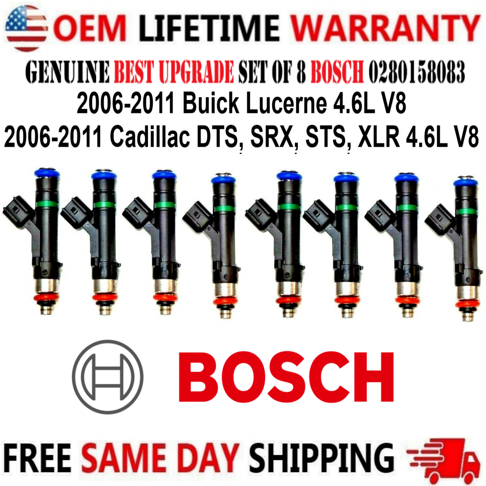 OEM BOSCH Best Upgrade 8 pcs Fuel Injectors for 2006-11 Cadillac & Buick 4.6L V8