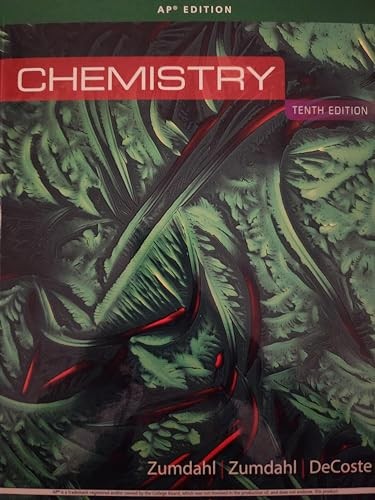 Chemistry AP Edition, 10th, Steven S Zumdahl
