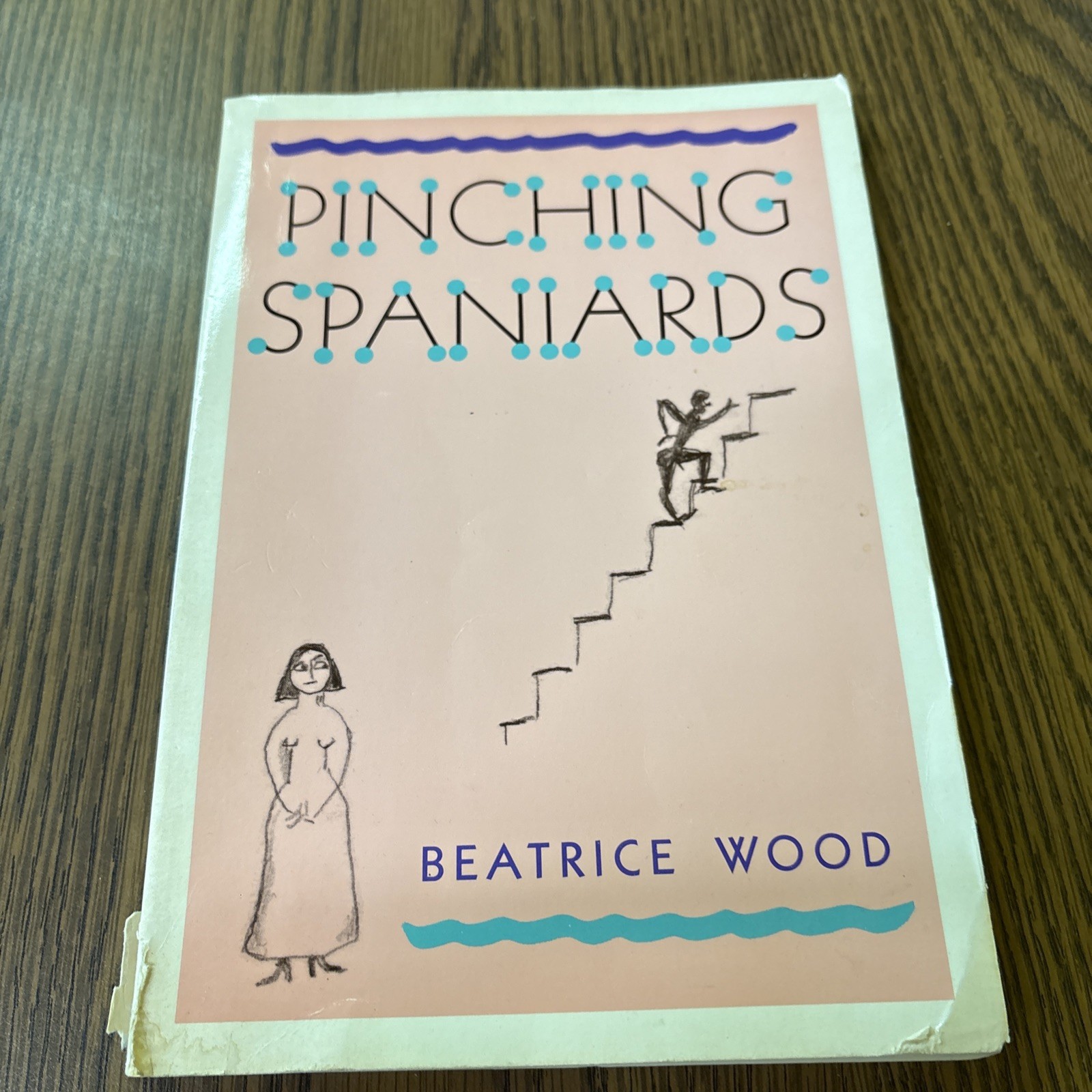 Pinching Spaniards Beatrice Wood (Topa Topa Press 1988) Signed Mama of Dada Art Pinching Spaniards Beatrice Wood (Topa Topa Press 1988) Signed Mama of Dada Art