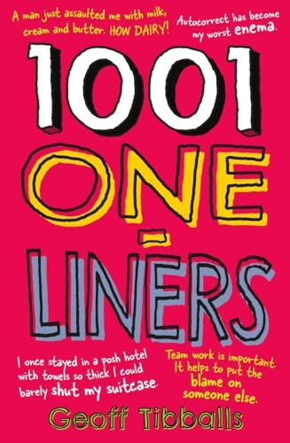 1001 One-Liners: Jokes and zingers for every occasion and on eve