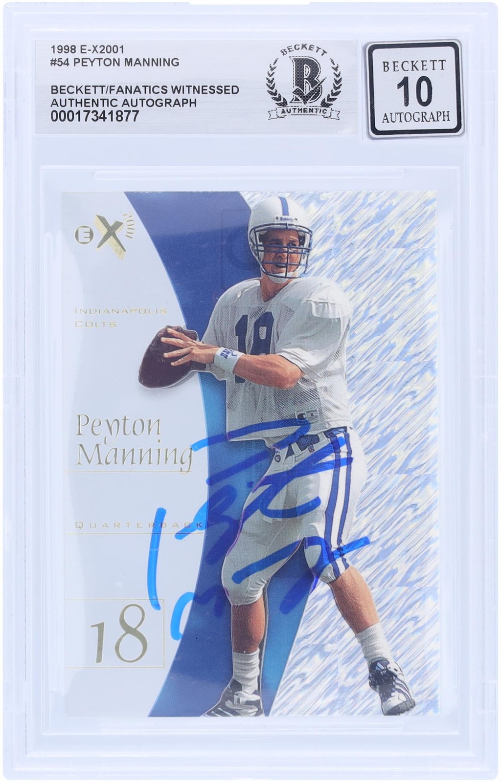 Peyton Manning Colts Signed 1998 Skybox E-X2001 #54 BAS 10 Rookie Card