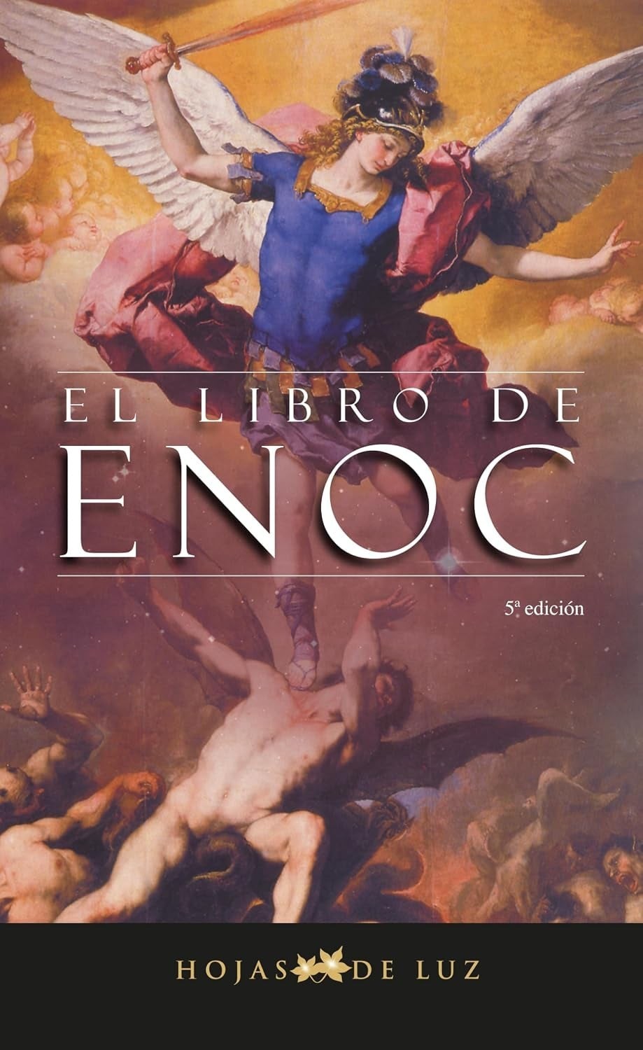 El libro de Enoc (Spanish Edition) El libro de Enoc (Spanish Edition)