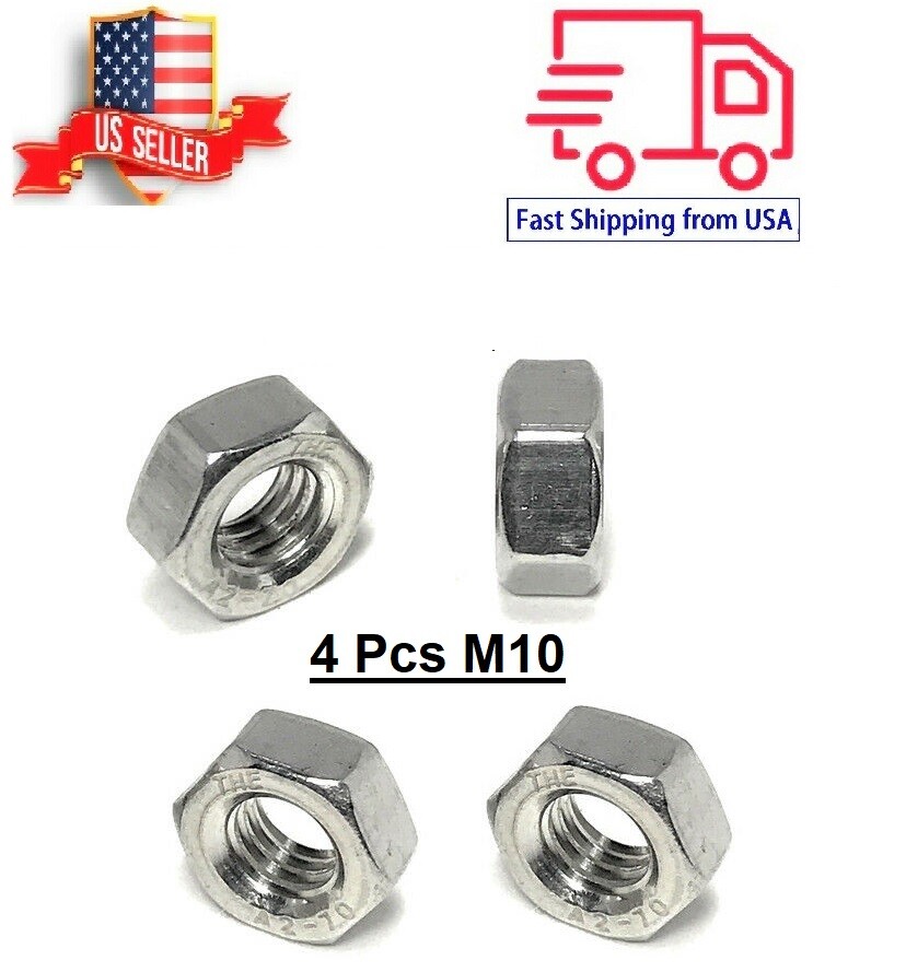 (4pcs) M10 x 1.5 mm Pitch Stainless Steel Right Hand Thread Hex Nut Metric (4pcs) M10 x 1.5 mm Pitch Stainless Steel Right Hand Thread Hex Nut Metric