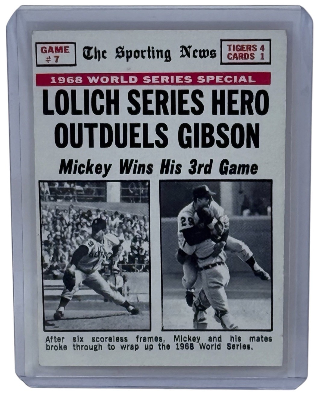 1969 Topps 1968 World Series Game #7 Lolich Series Hero Outduels Gibson #168