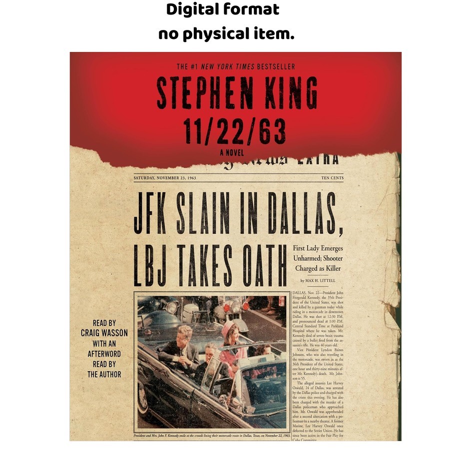 11-22-63: A Novel, Stephen King 2011