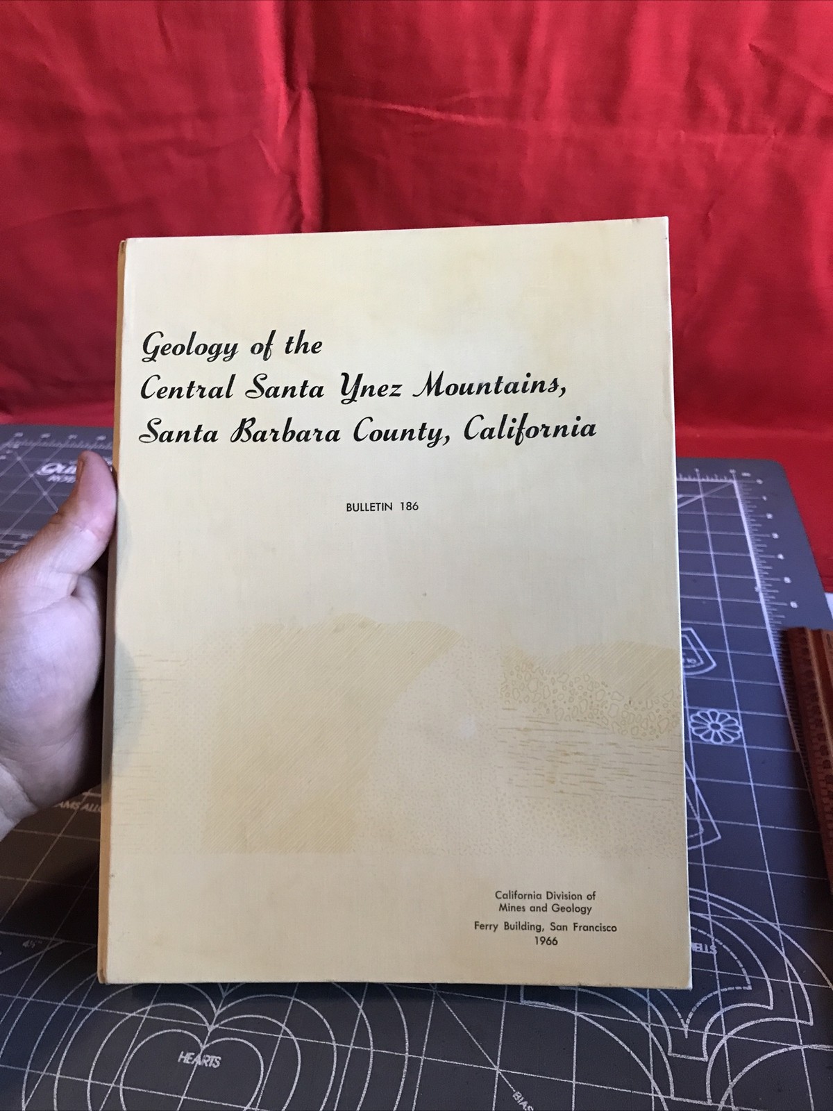 Vintage 1966 Geology Of The Central Santa Ynez Mountains Signed Hardcover Book Vintage 1966 Geology Of The Central Santa Ynez Mountains Signed Hardcover Book