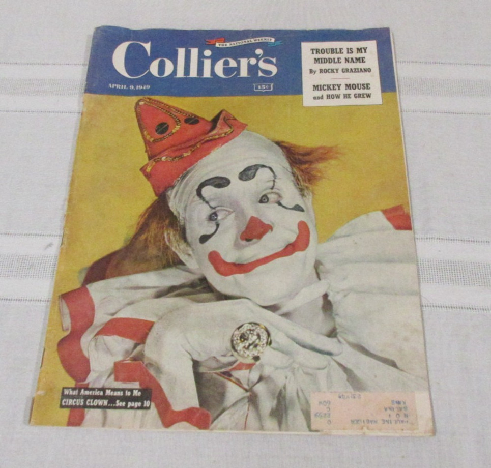 Vtg. April 9 1949 Collier\'s Magazine- Circus Clown Front Cover Amazing ads Vtg. April 9 1949 Collier\'s Magazine- Circus Clown Front Cover Amazing ads
