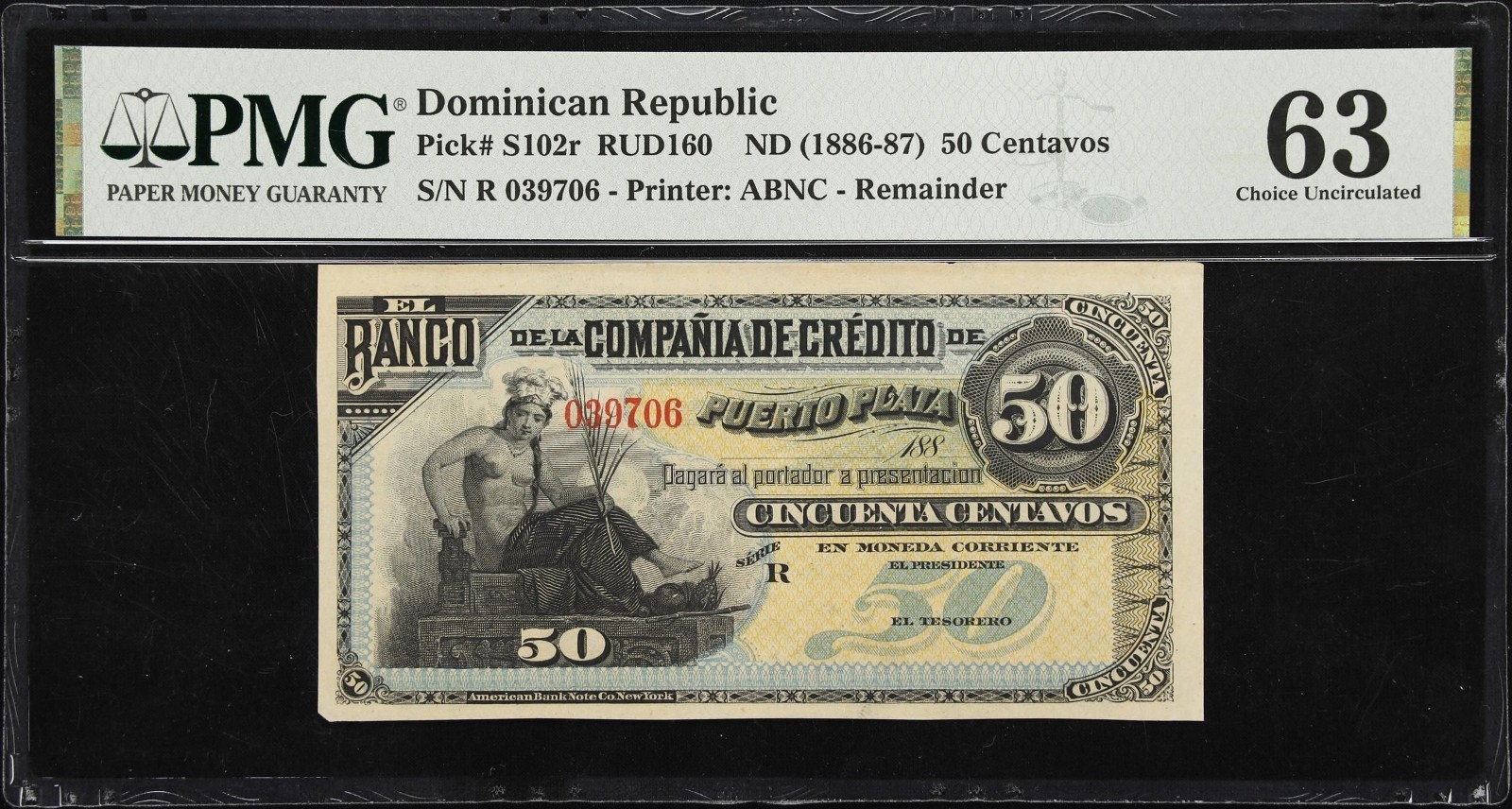DOMINICAN REPUBLIC 50 Centavos ND ( 1886 - 1887 ) P# S102r Remainder, PMG UNC-63