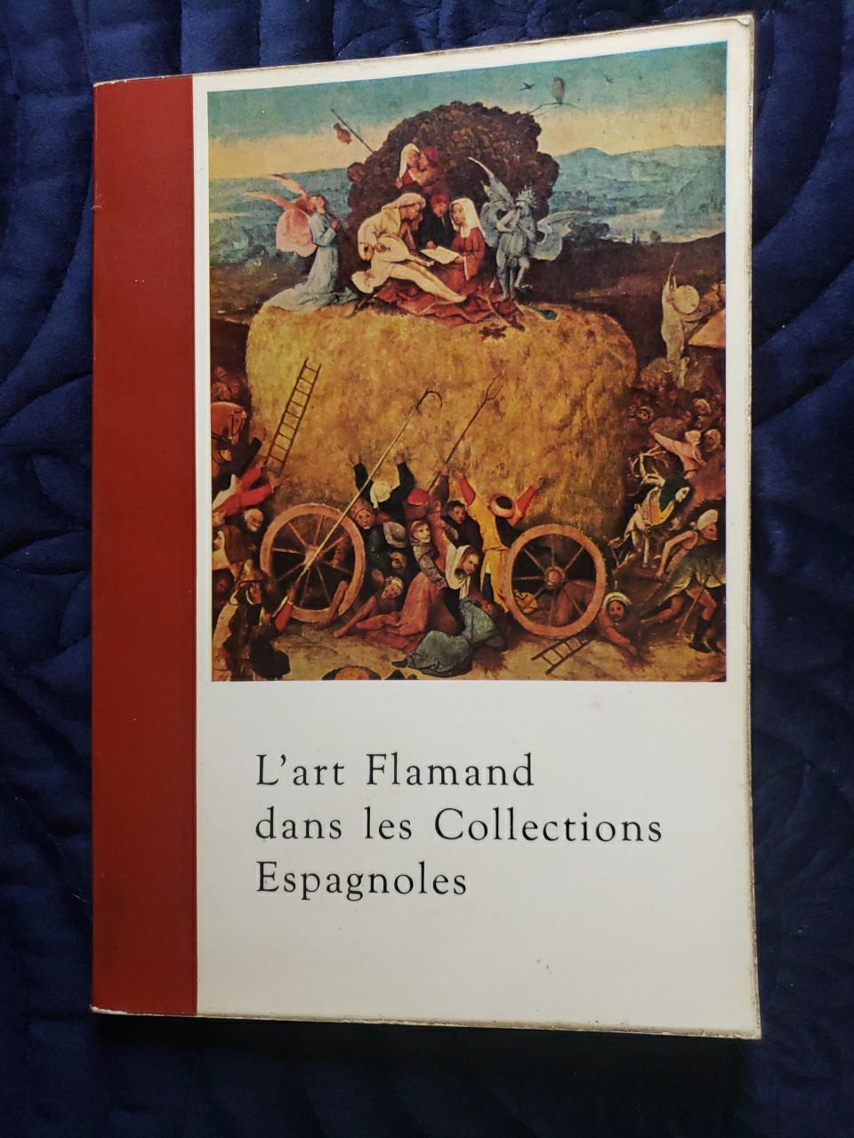 L\'art Flamand Les Collections Espagnoles Book (1958, SC) Flemish Art In Spain