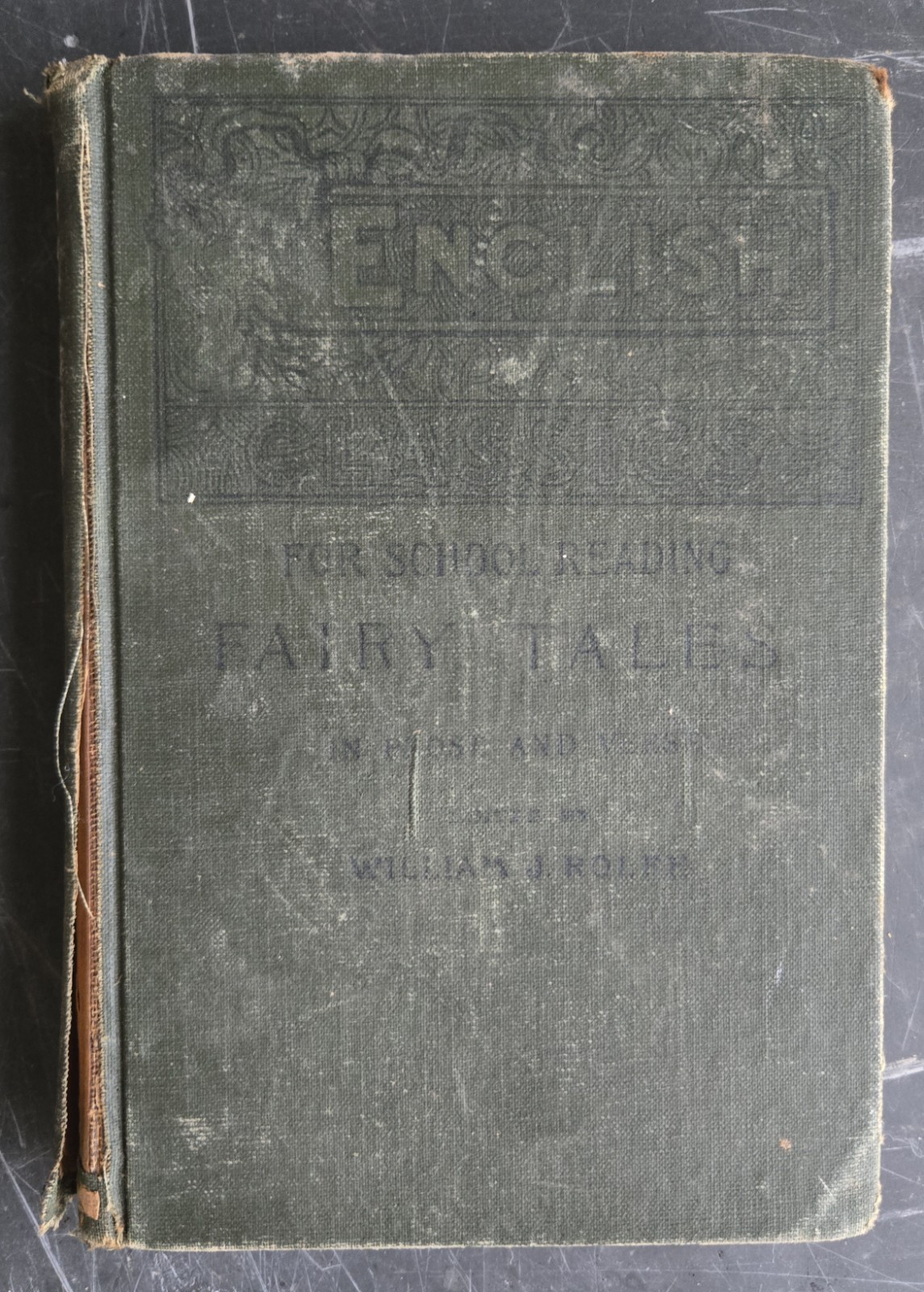 1889 Fairy Tales English Classics Edited by William J. Rolfe Hardcover Antique