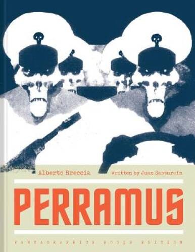 Perramus: The City and Oblivion (The Alberto Breccia Library) - Hardcover - GOOD Perramus: The City and Oblivion (The Alberto Breccia Library) - Hardcover - GOOD