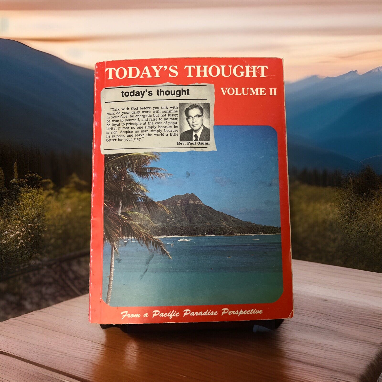Today\'s Thought: Volume II From a Pacific Paradise Perspective Paperback
