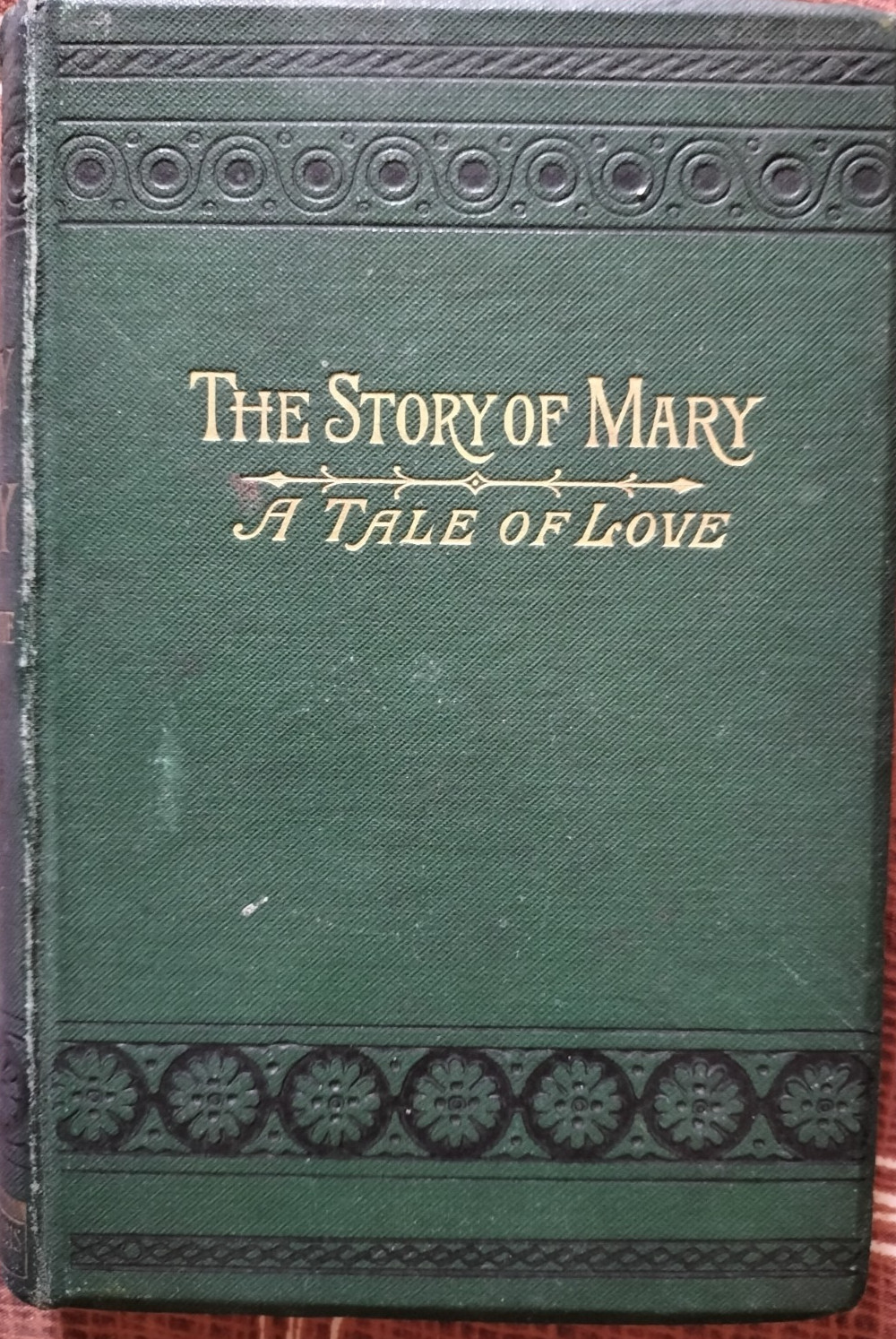The Story Of Mary A Tale Of Love By An American Rare Antique c 1914 Book