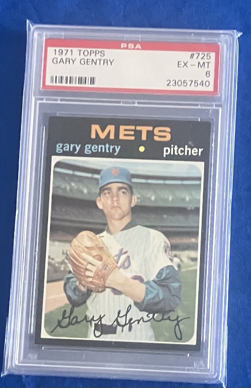 1971 Topps GARY GENTRY 725 PSA 6 EX - MT WELL CENTERED High Series NEW YORK METS