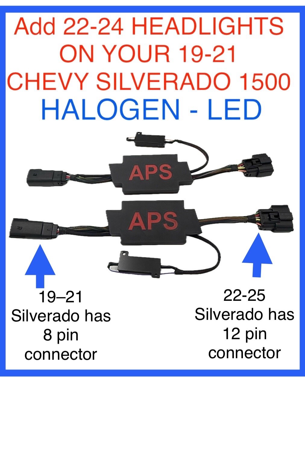 2019 - 2022 Chevy Silverado 1500 Headlight Conversion Adapter to 2023 - 26  LED