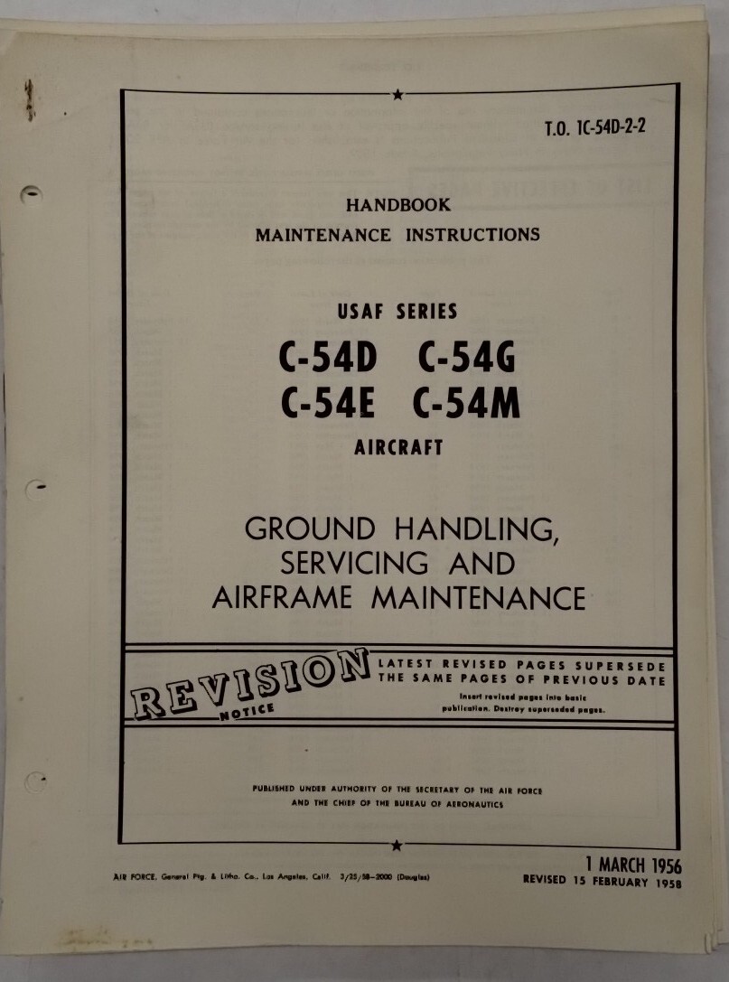 Douglas C-54D/E/G/M Ground Handling Servicing Airframe Maintenance -Revisions
