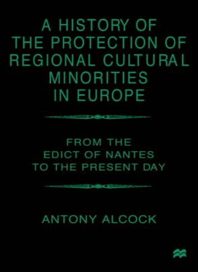 A History of the Protection of Regional Cultural Minorities in E