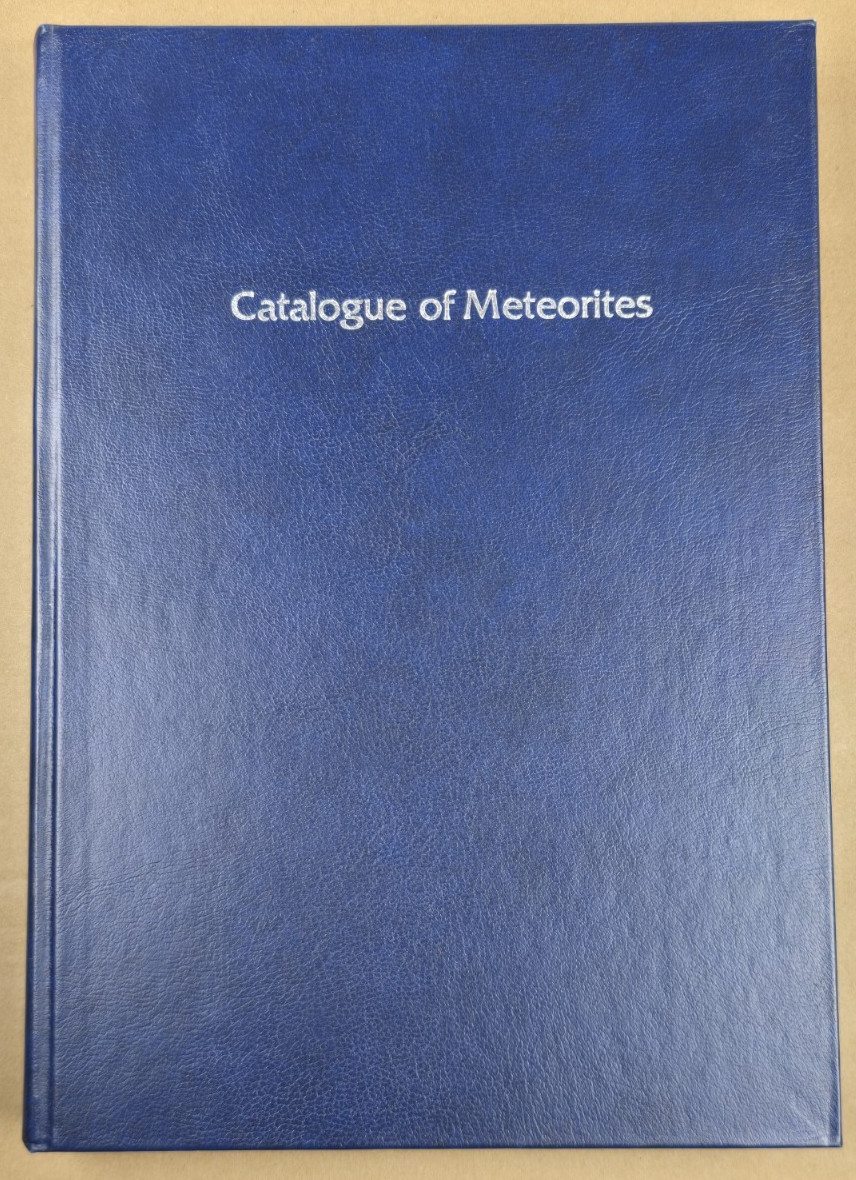 Catalogue of Meteorites Graham Bevan Hutchison 1985 Hardcover Univ. of Arizona