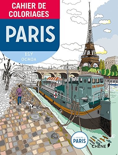 Cahier de coloriages Paris petit format (French Edition) By Isy