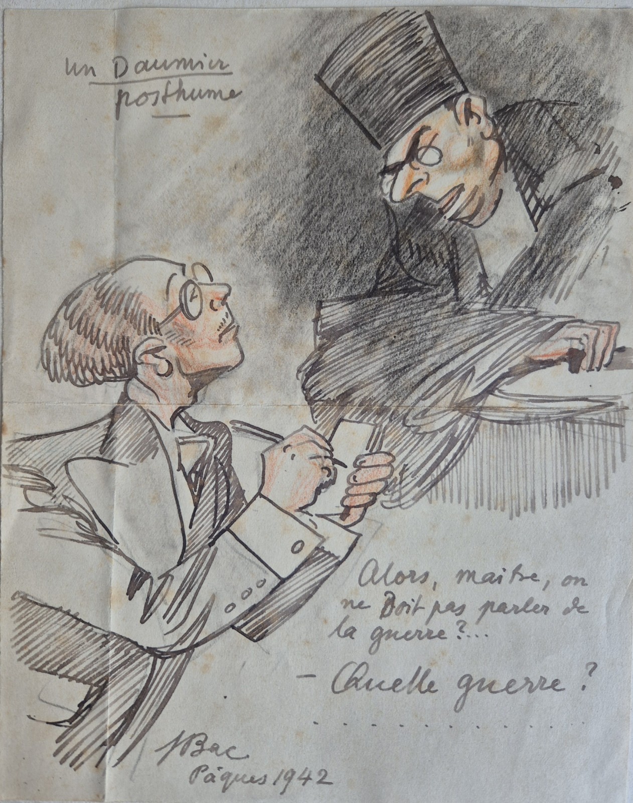 Ferdinand BAC (1859-1952) - WWII - Tribute to Daumier - Mixed Technique - 1942