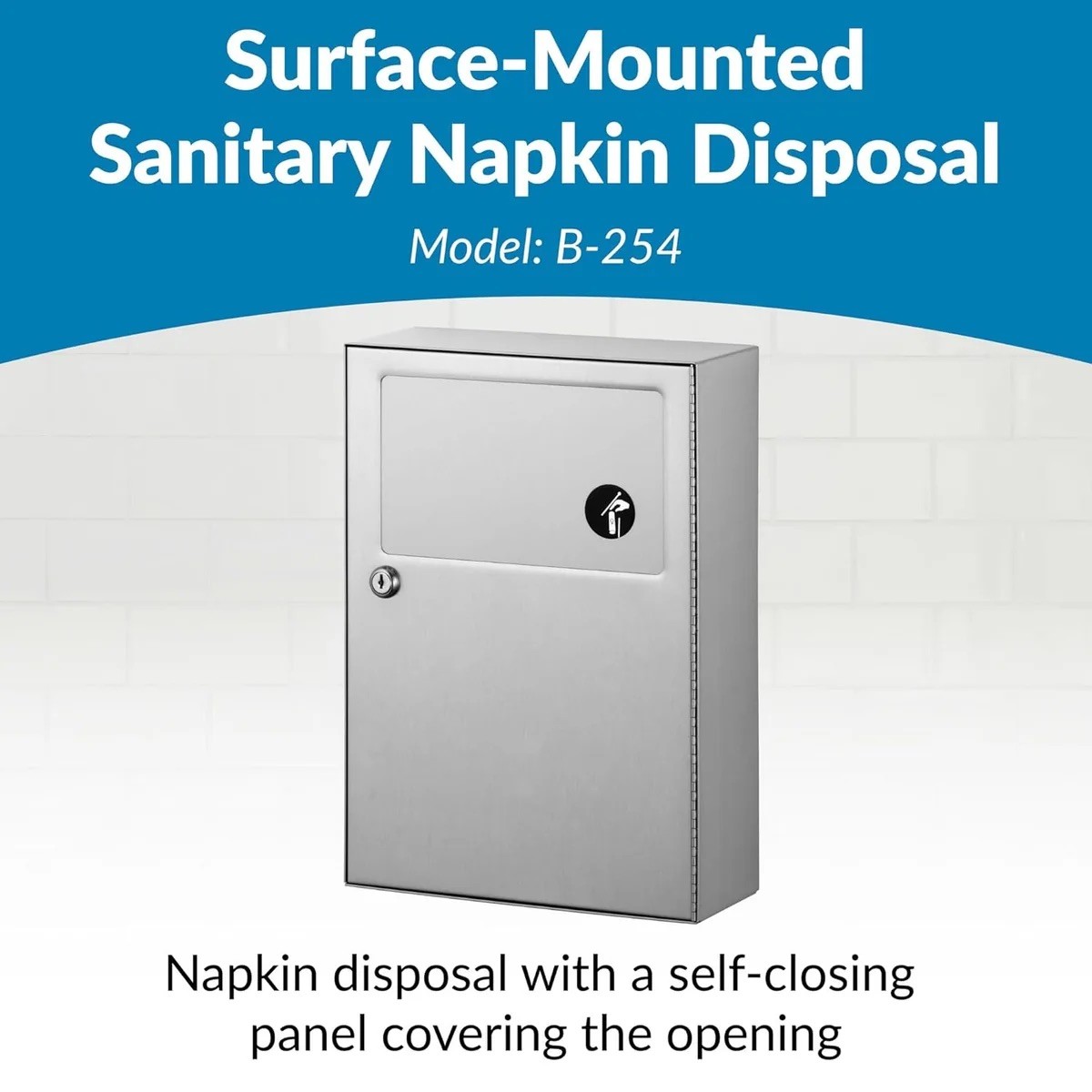 Bobrick B-254 Commercial Restroom Sanitary Napkin/Tampon Disposal, Surface-Mount