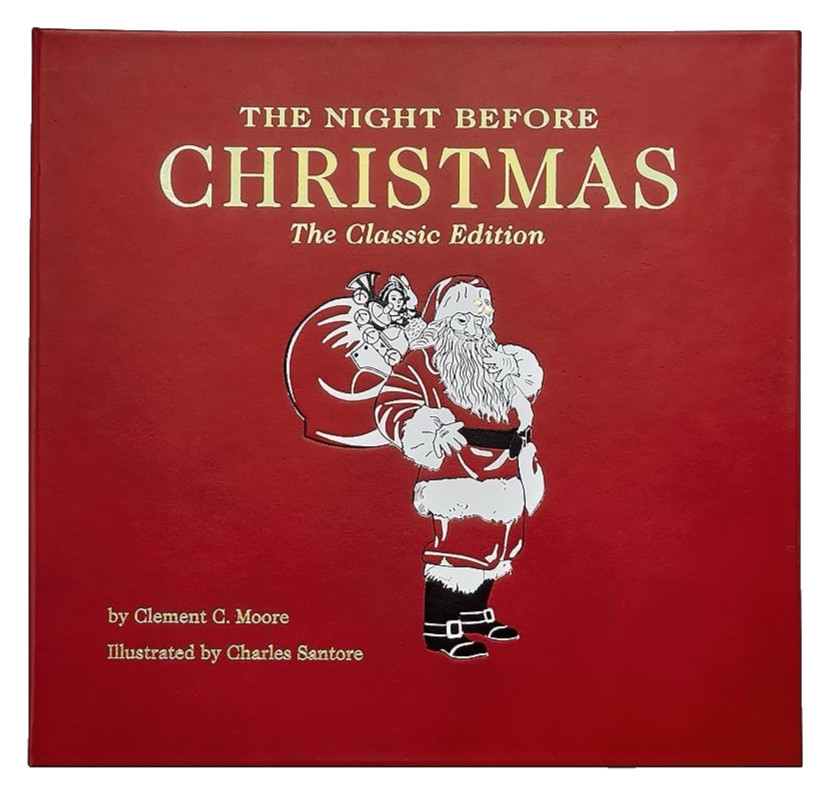 The Night Before CHRISTMAS The Classic Edition Book by Clement C. More