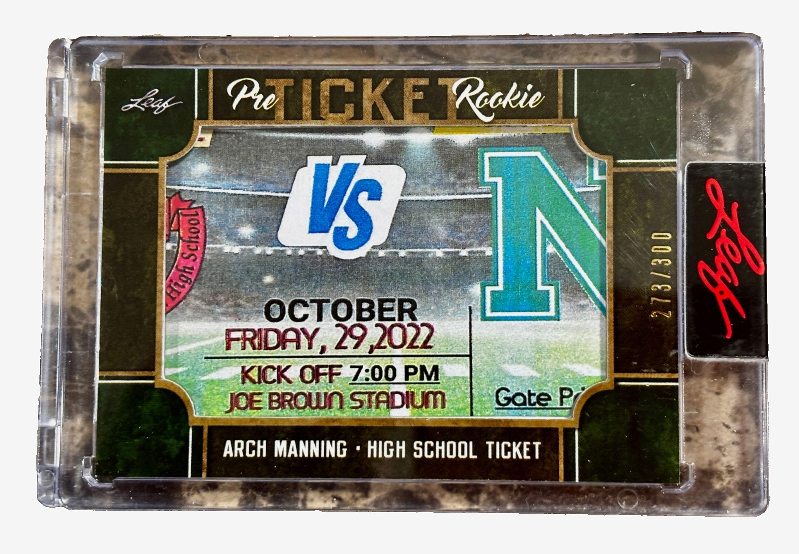 Arch Manning 2023 Leaf High School Ticket Newman /300 Pre-Rookie - TX Longhorns