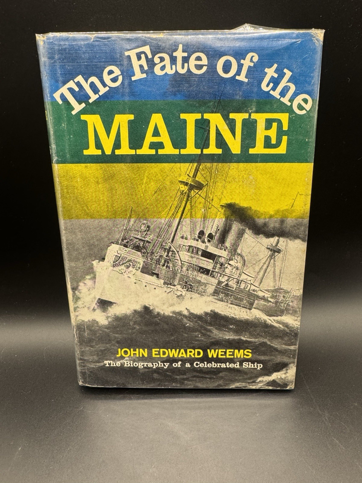 The Fate of the Maine (1st Ed) John Edward Weems RARE Navy Dept Library Stamp The Fate of the Maine (1st Ed) John Edward Weems RARE Navy Dept Library Stamp