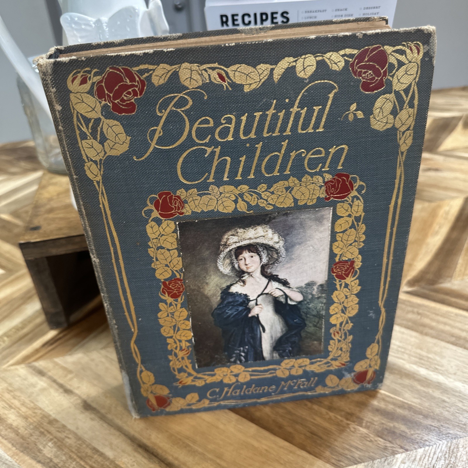 1909 Beautiful Children C Haldane McFall First Edition Illustrated