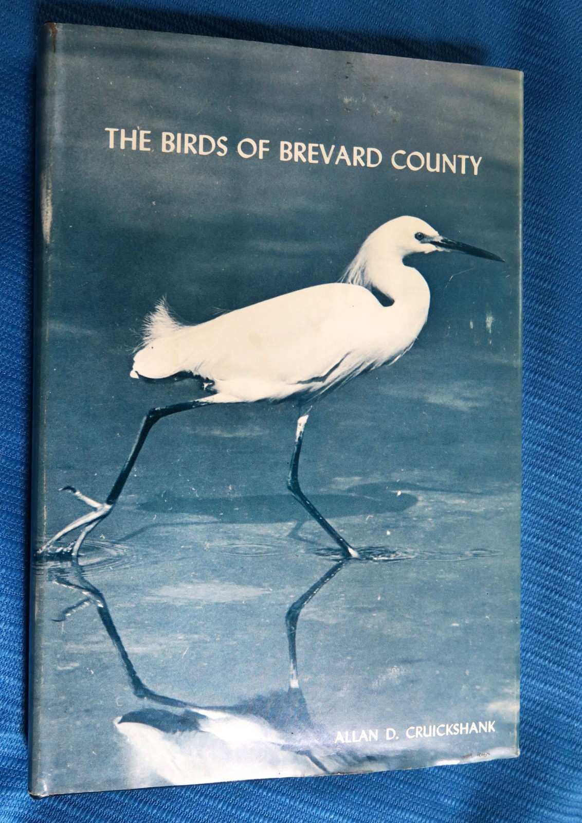The Birds of Brevard County, Florida, Cruickshank, 1979, inscribed by wife
