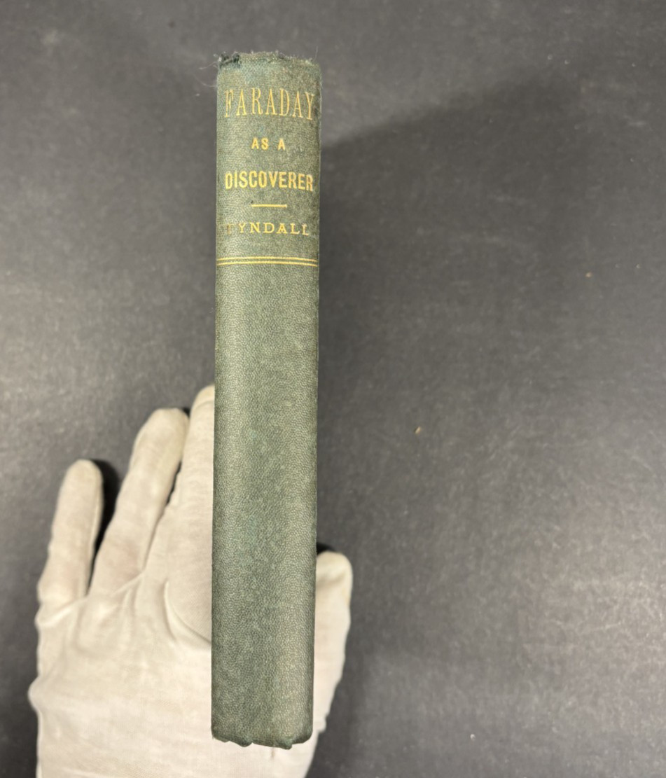 Faraday as a Discoverer by John Tyndall 1870 Longmans HC Faraday as a Discoverer by John Tyndall 1870 Longmans HC