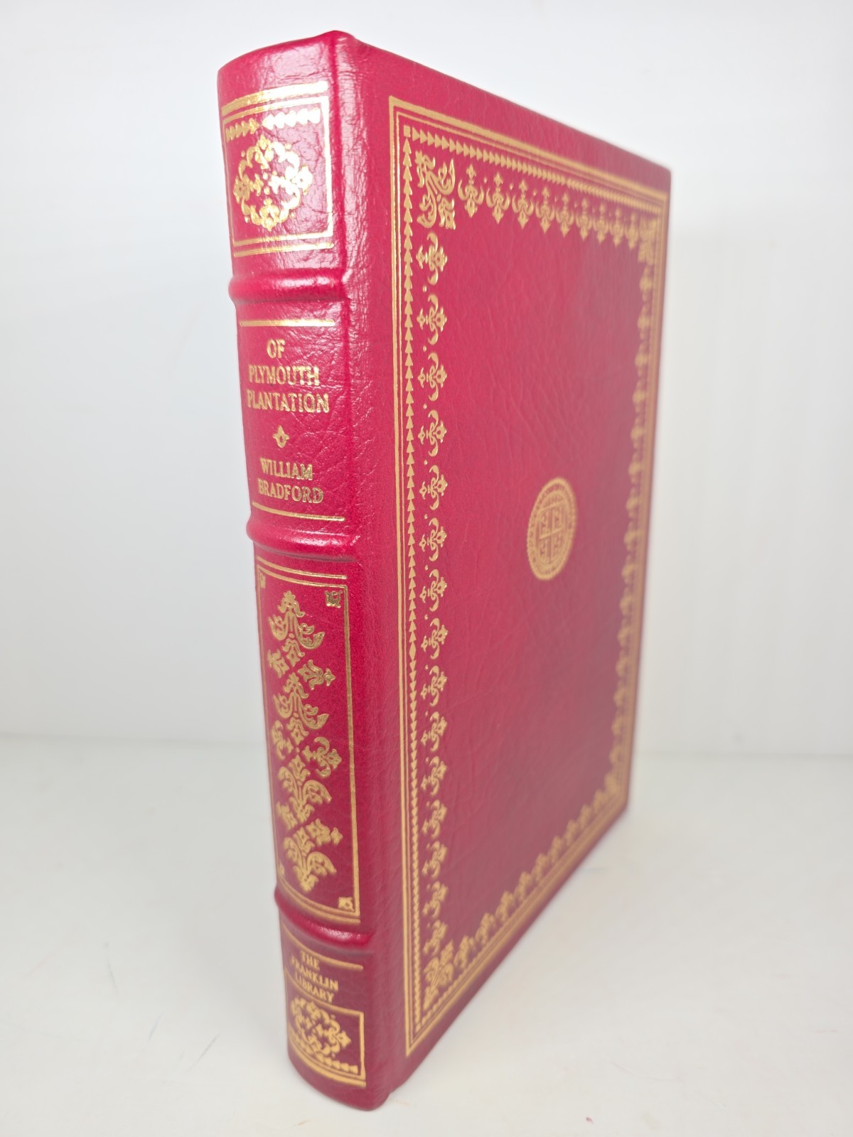 OF PLYMOUTH PLANTATION Governor William Bradford FRANKLIN LIBRARY American Lit