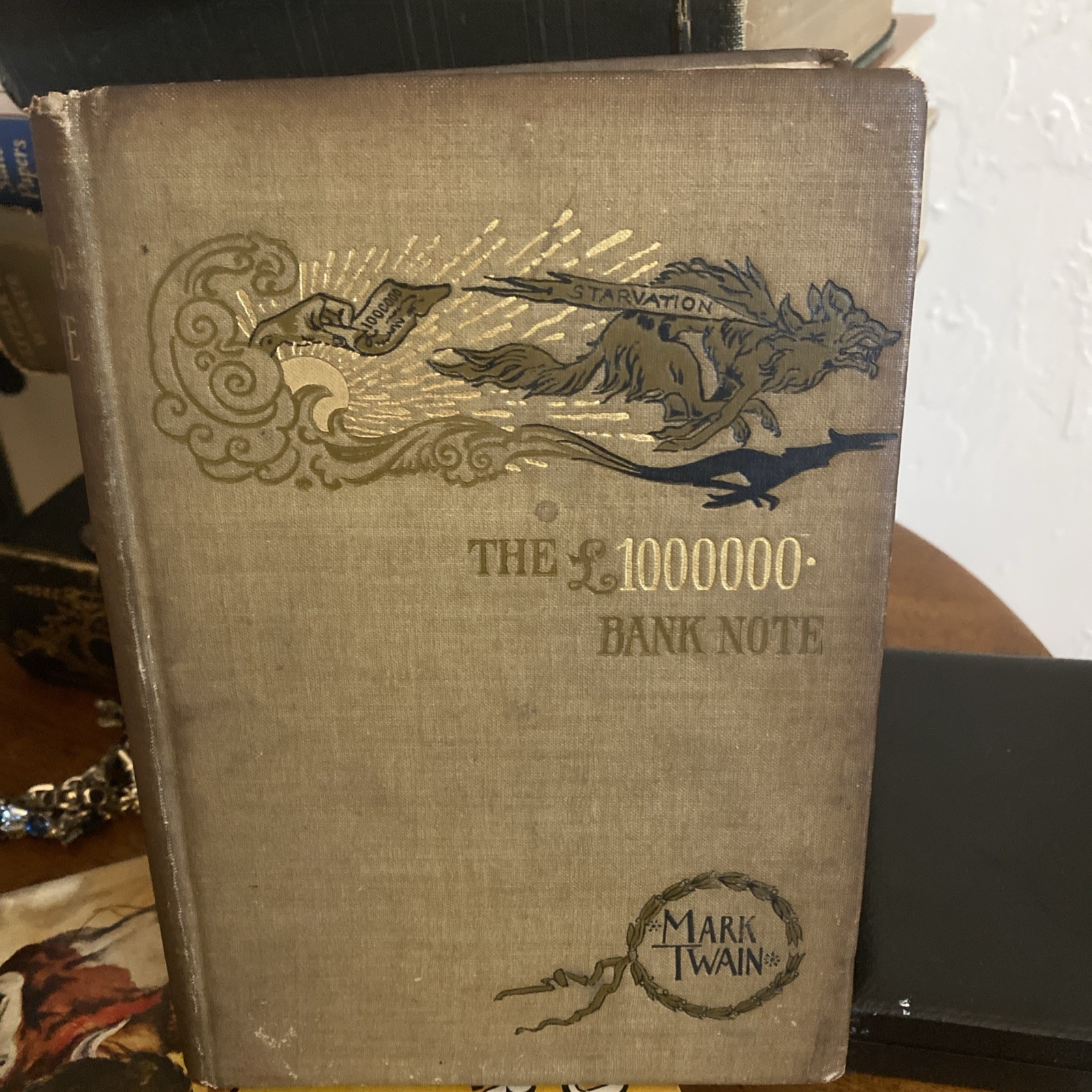 1893 1st Ed. Mark Twain The £1000000 Bank-Note & Other New Stories/C. L. Webster