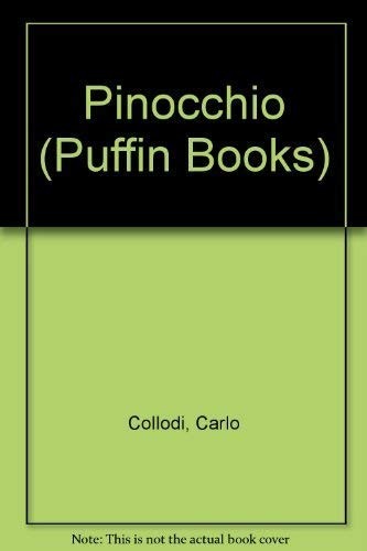 Pinocchio (Puffin Books) By Carlo Collodi. 9780140302301