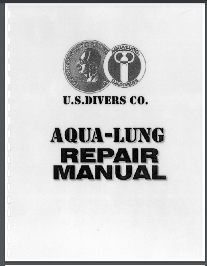 U.S. DIVERS Aqua Lung Repair Manual PLUS SPEARGUNS PARTS MANUAL 81 PAGES So cool U.S. DIVERS Aqua Lung Repair Manual PLUS SPEARGUNS PARTS MANUAL 81 PAGES So cool