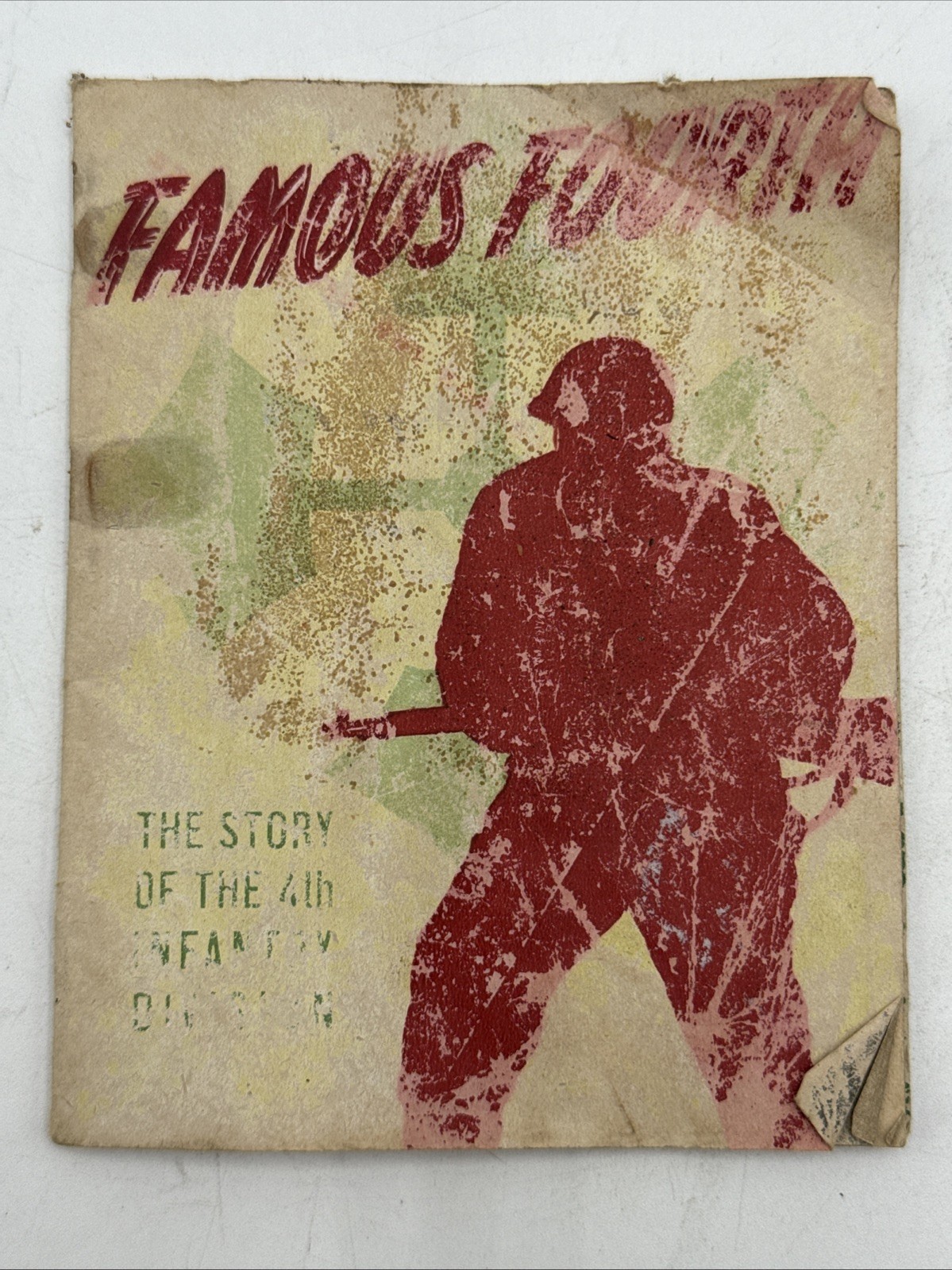 1942 WWII WW2 US 4th Infantry Division History Booklet Famous Fourth Oper Ivy 1942 WWII WW2 US 4th Infantry Division History Booklet Famous Fourth Oper Ivy