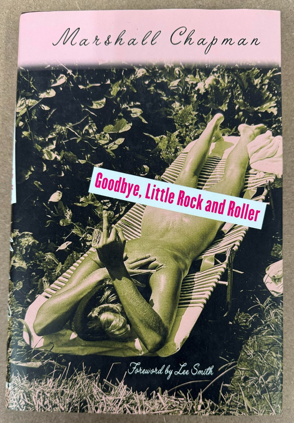 Goodbye, Little Rock and Roller : Second Edition signed Goodbye, Little Rock and Roller : Second Edition signed