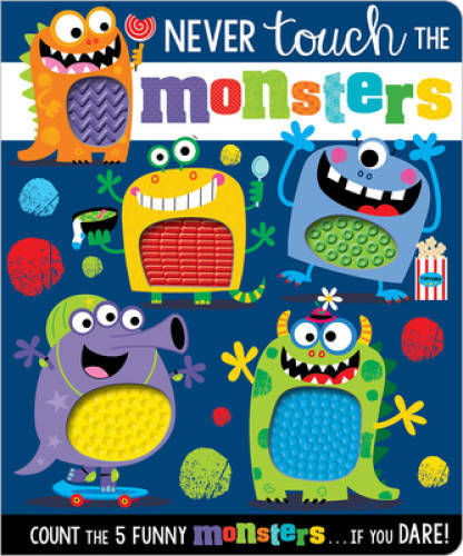 Never Touch the Monsters (Never Touch a) - Board book - GOOD Never Touch the Monsters (Never Touch a) - Board book - GOOD