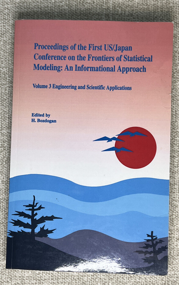 Proceedings Of The First Us Japan Conference On The Frontiers Of Statistica...